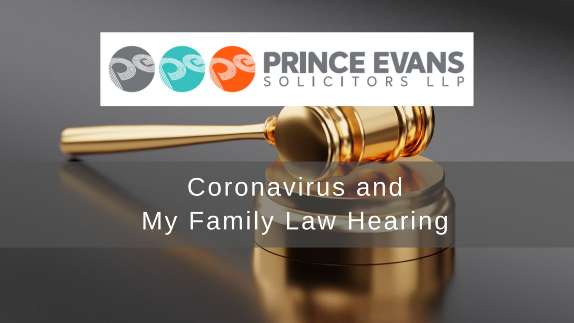 Coronavirus and My Family Law Hearing