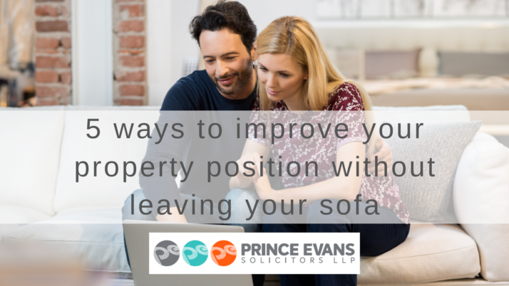 5 ways to improve your property position without leaving your sofa