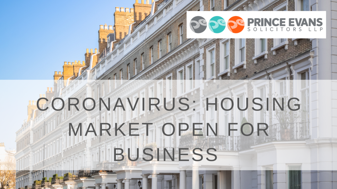 CORONAVIRUS: HOUSING MARKET OPEN FOR BUSINESS