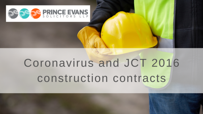 Coronavirus and JCT 2016 construction contracts